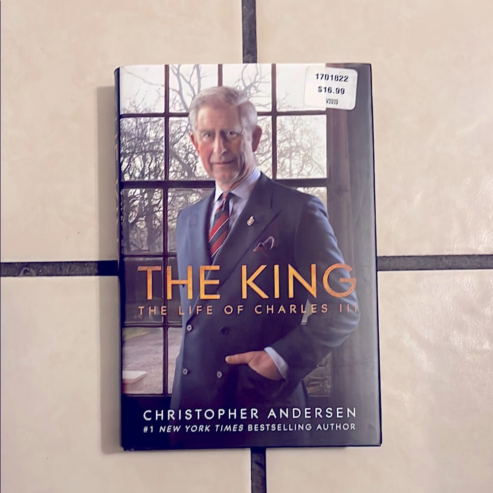 'The King: The Life of Charles III' Hardcover Book